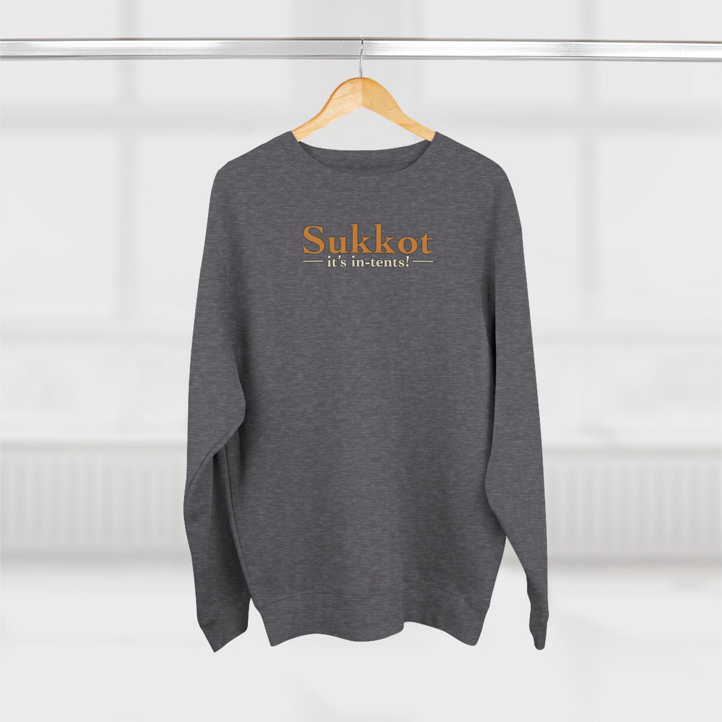 Sukkot it's in-tents! | Unisex Sweatshirt