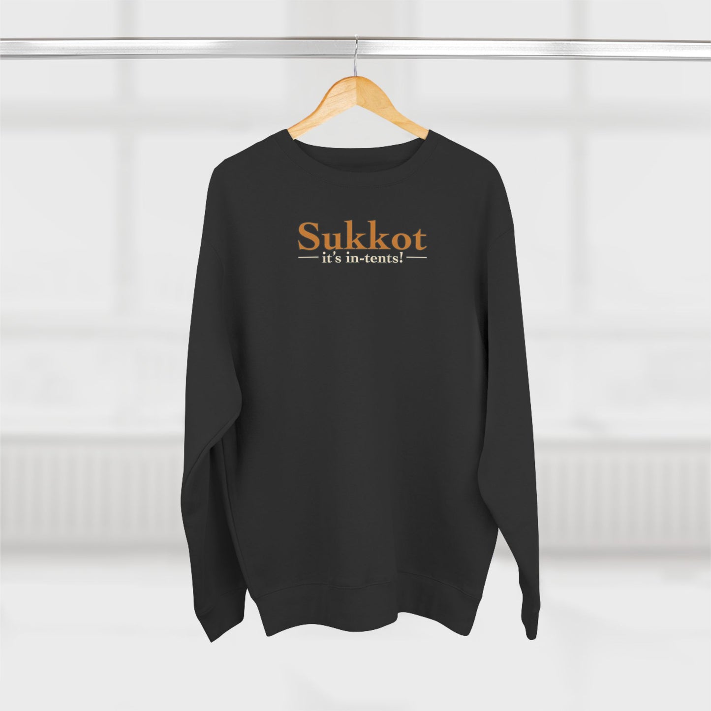 Sukkot it's in-tents! | Unisex Sweatshirt