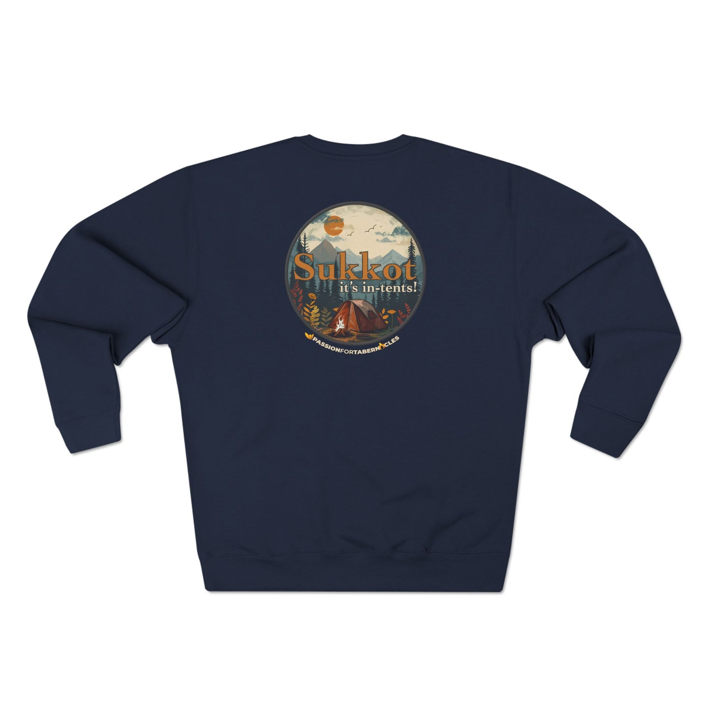 Sukkot it's in-tents! | Unisex Sweatshirt