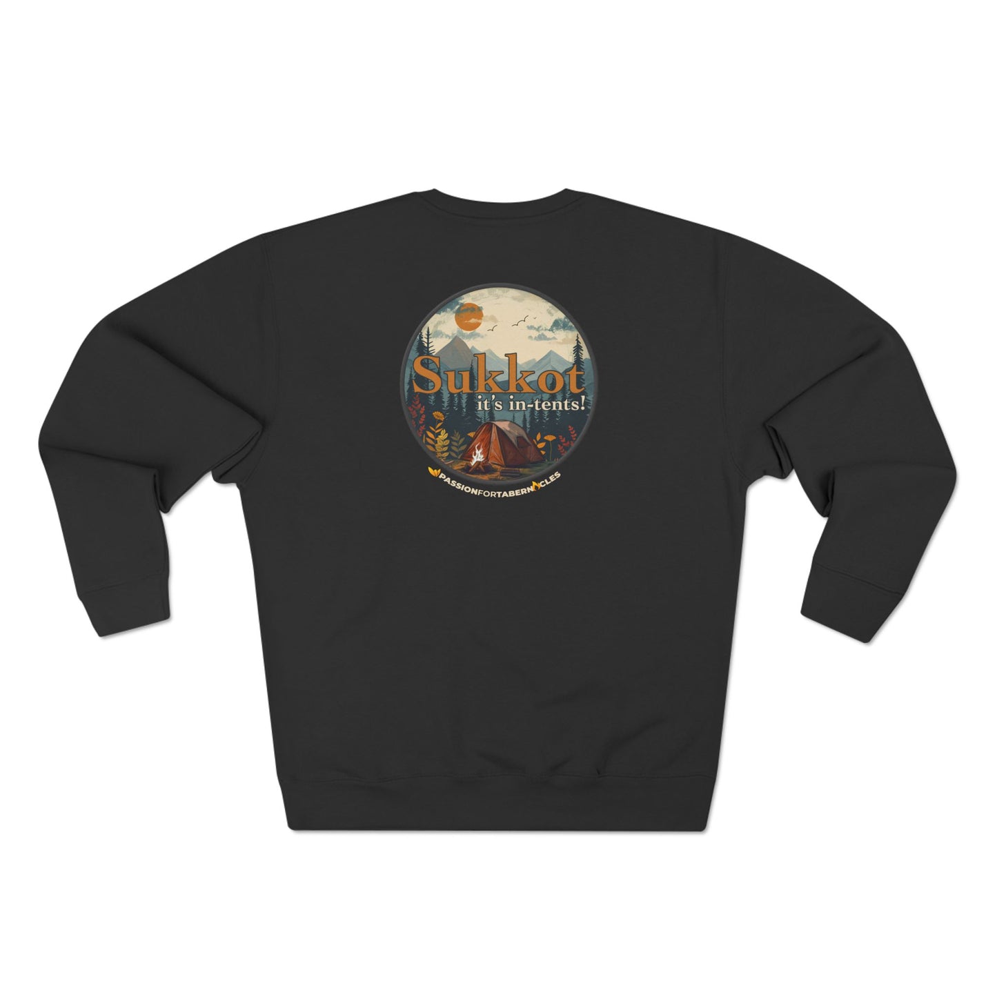 Sukkot it's in-tents! | Unisex Sweatshirt